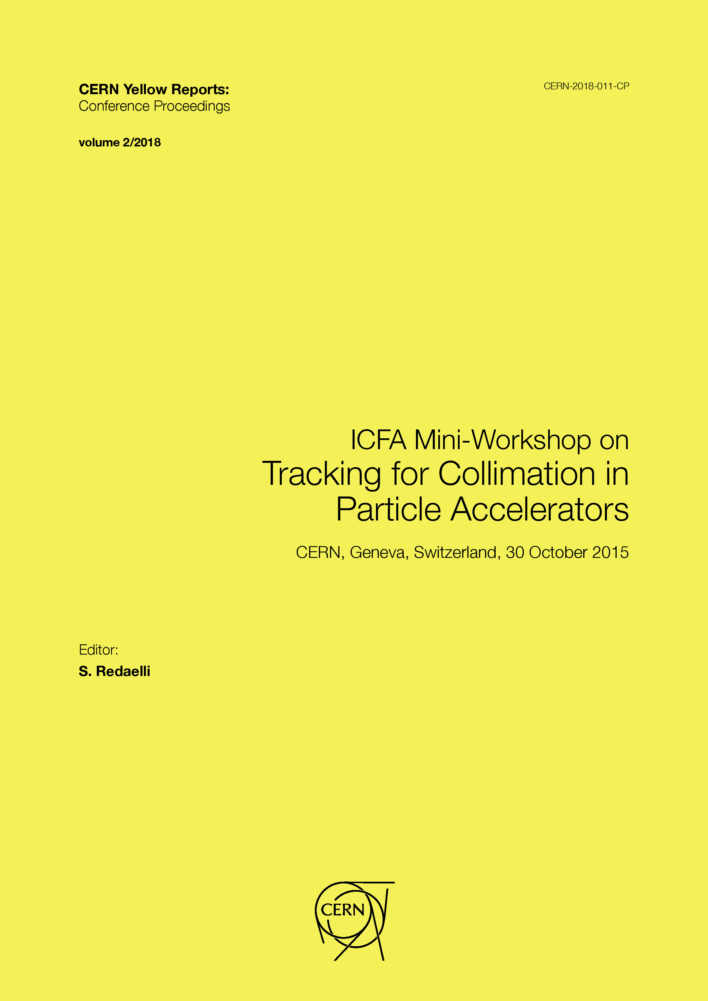 					View Vol. 2 (2018): Proceedings of "Tracking Collimation" ICFA Workshop
				