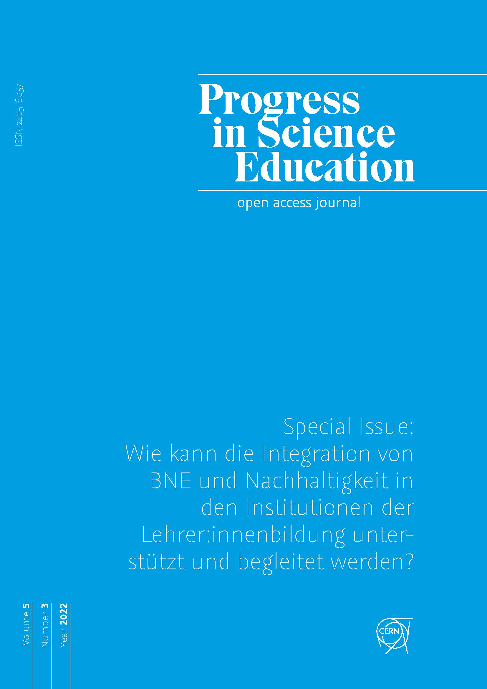 					View Vol. 5 No. 3 (2022): Special Issue: Wie kann die Integration von BNE und Nachhaltigkeit in den Institutionen der Lehrer*innenbildung unterstützt und begleitet werden?
				