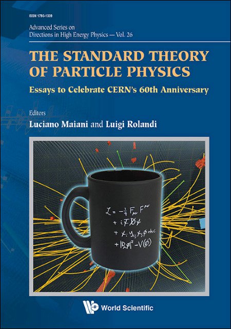 					View Vol. 2 (2016): The standard theory of particle physics: essays to celebrate CERN's 60th anniversary
				