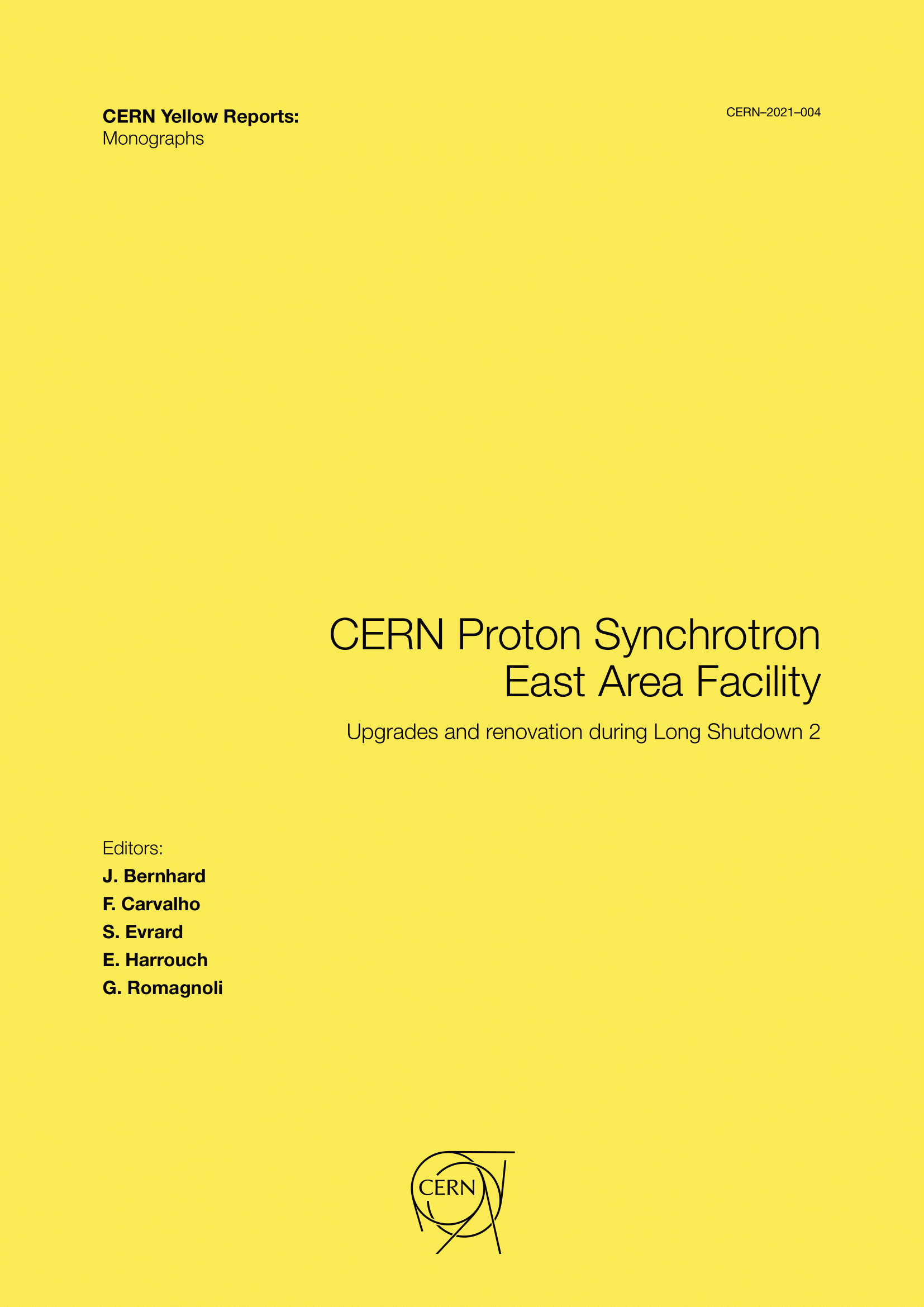 					View Vol. 4 (2021): CERN Proton Synchrotron East Area Facility: Upgrades and renovation during Long Shutdown 2
				