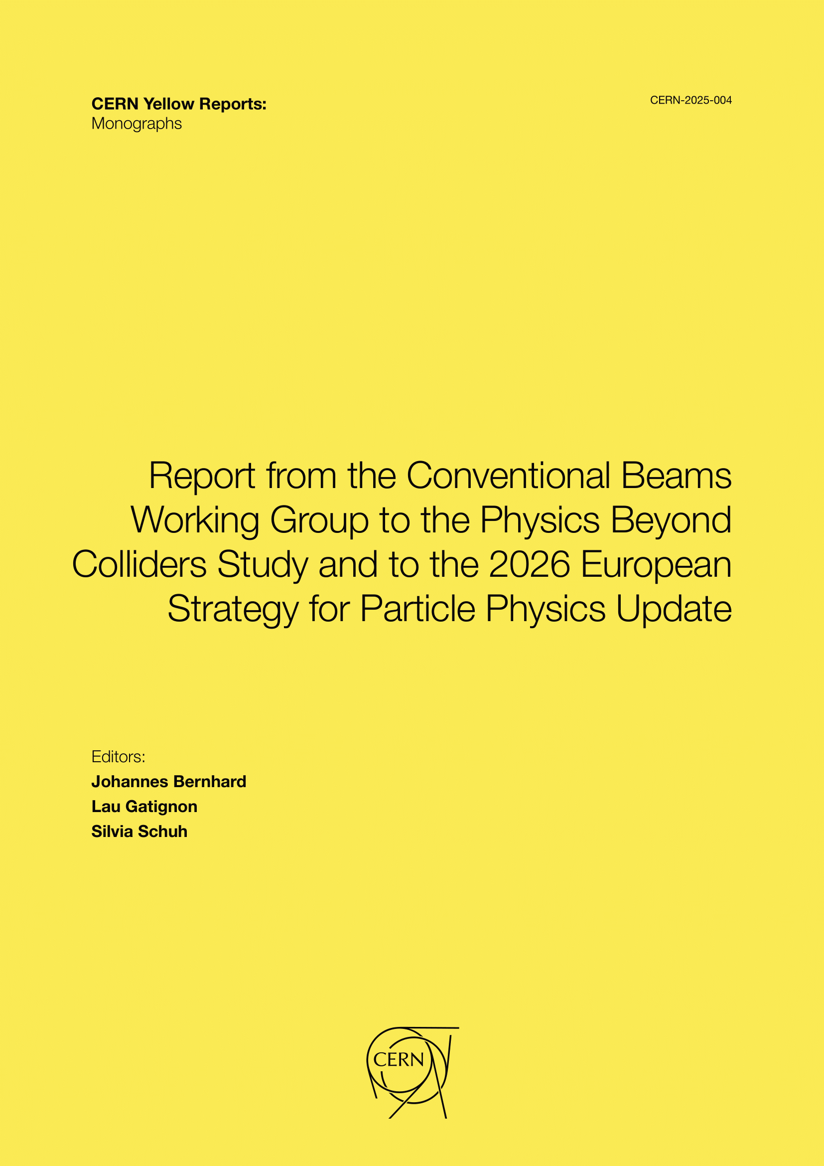 					View Vol. 4 (2025): Report from the Conventional Beams Working Group to the Physics Beyond Colliders Study and to the 2026 European Strategy for Particle Physics Update
				