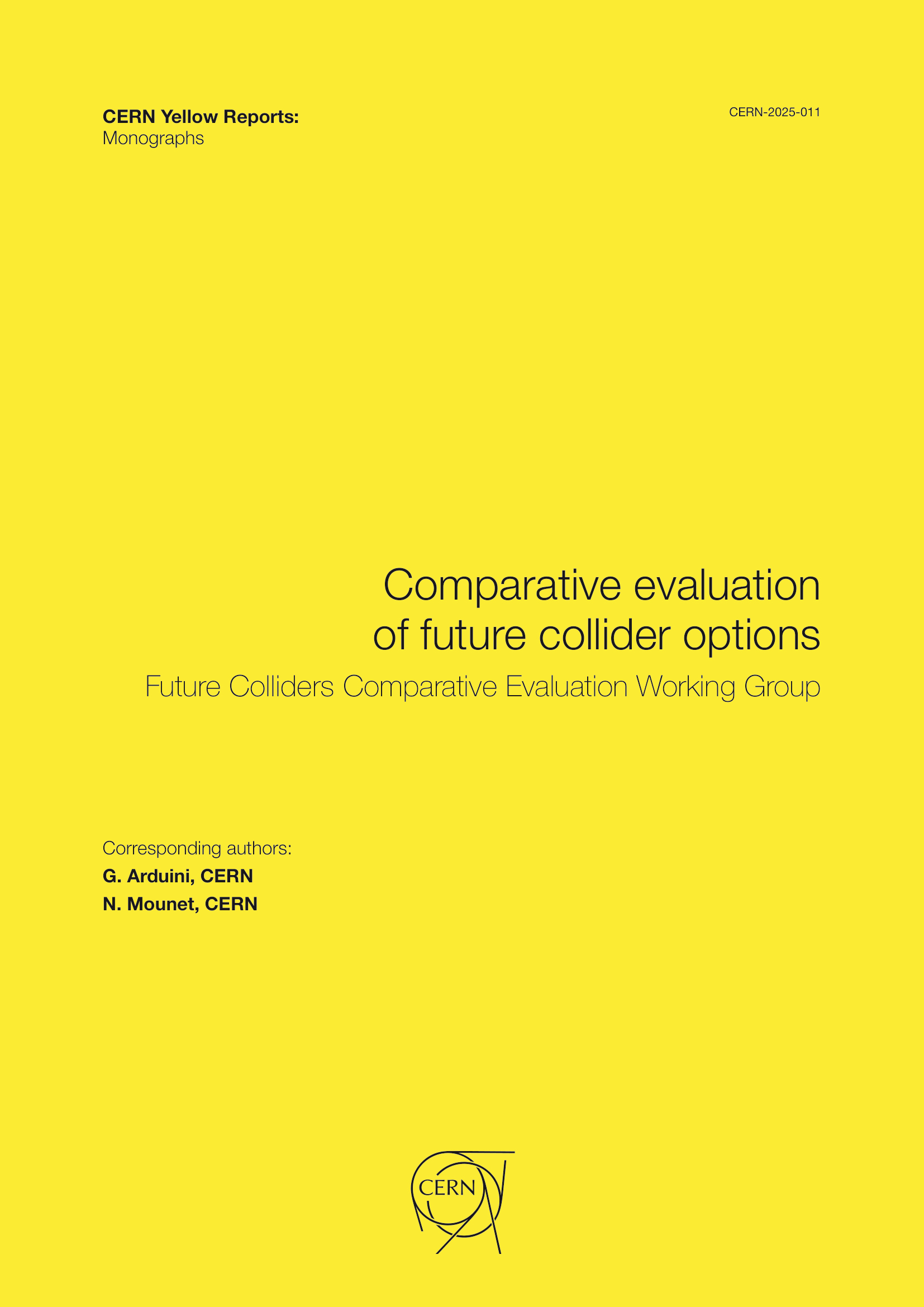 					View Vol. 11 (2025): Comparative evaluation of future collider options: Future Colliders Comparative Evaluation Working Group
				